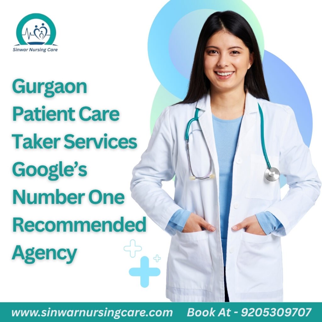 Gurgaon Patient Care Taker