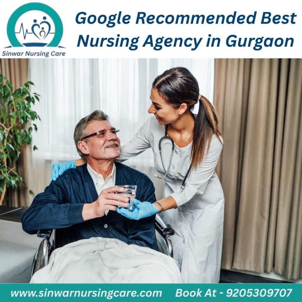 Google Recommended Best Nursing Agency in Gurgaon