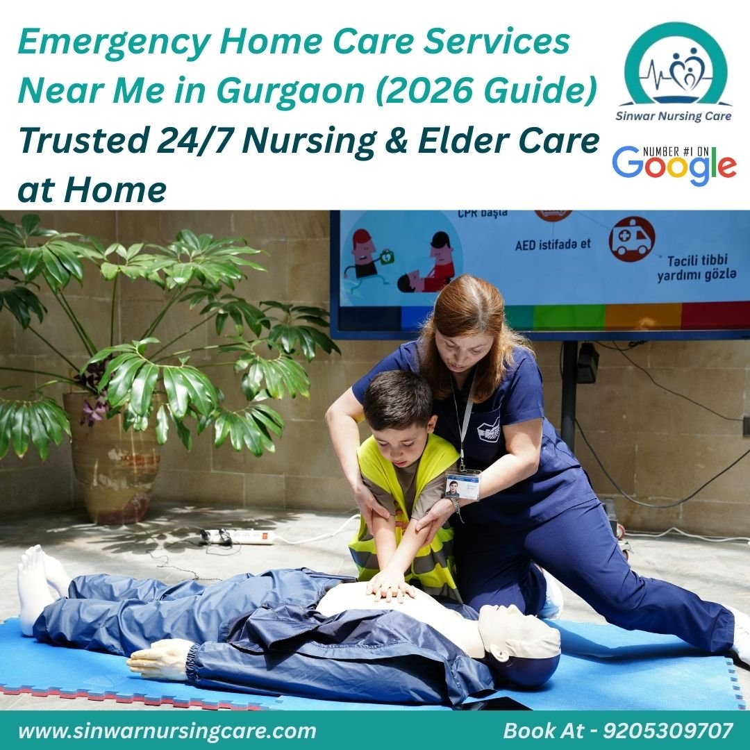 Emergency Home Care Services Near Me in Gurgaon