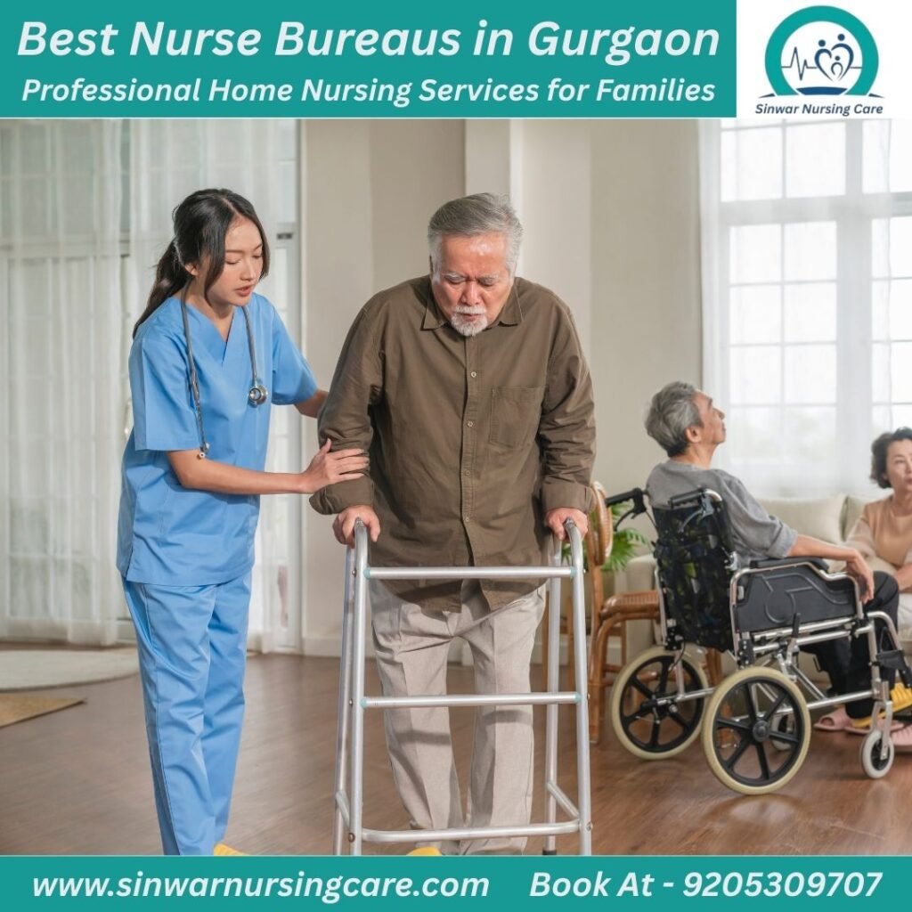 Best Nurse Bureaus in Gurgaon